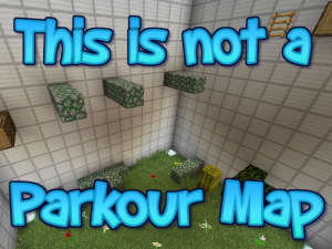 Tải về This Is Not a Parkour Map? cho Minecraft 1.12.2